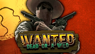 Wanted Dead or a Wild